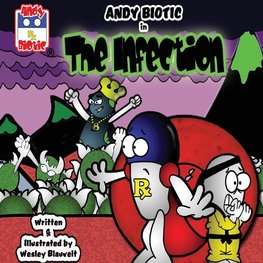 Andy Biotic in THE INFECTION