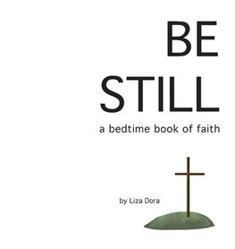 Be Still