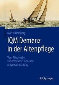 IQM Demenz in der Altenpflege