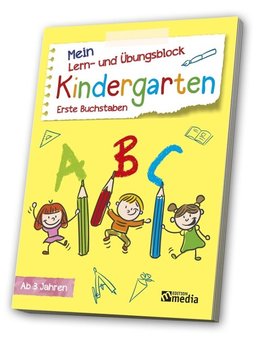 Mein Lern- & Übungsblock<BR>Kindergarten: Erste Buchstaben