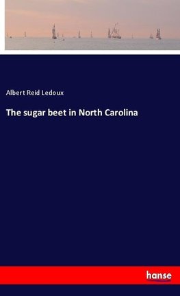 The sugar beet in North Carolina