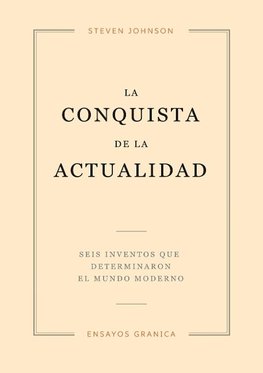 Conquista De La Actualidad, La