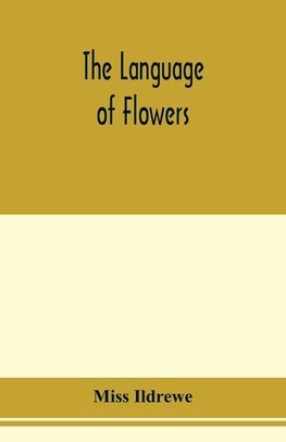 The language of flowers