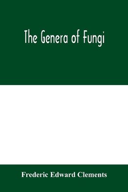 The genera of Fungi