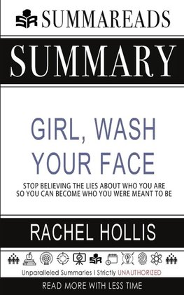 Summary of Girl, Wash Your Face