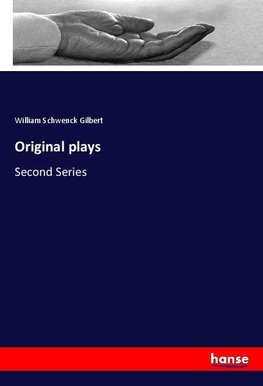 Original plays