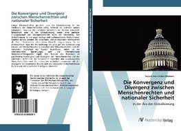 Die Konvergenz und Divergenz zwischen Menschenrechten und nationaler Sicherheit