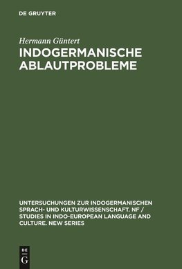 Indogermanische Ablautprobleme