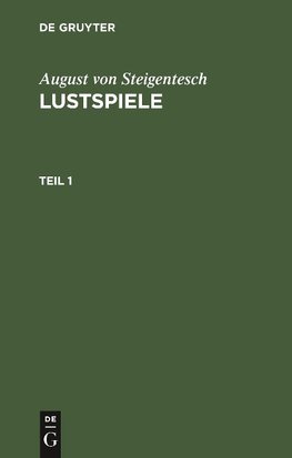 Lustspiele, Teil 1