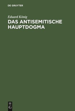 Das antisemitische Hauptdogma