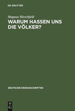 Warum hassen uns die Völker?