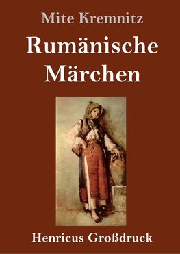 Rumänische Märchen (Großdruck)