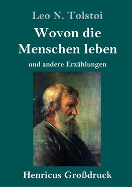 Wovon die Menschen leben (Großdruck)