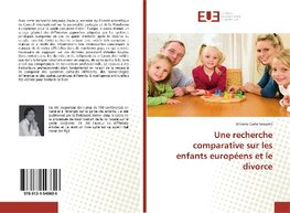 Une recherche comparative sur les enfants européens et le divorce