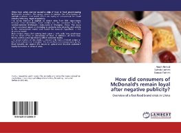 How did consumers of McDonald's remain loyal after negative publicity?