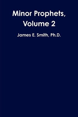 Minor Prophets, Volume 2