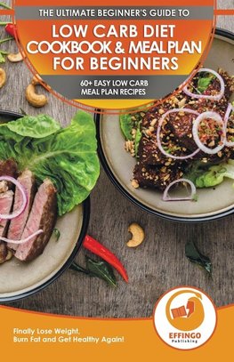 Low Carb Diet Cookbook & Meal Plan for Beginners