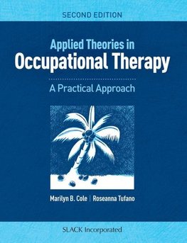 Applied Theories in Occupational Therapy