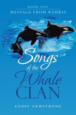 Songs of the Whale Clan