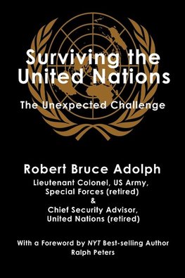 SURVIVING THE UNITED NATIONS