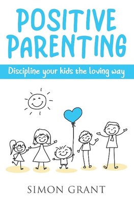 Positive Parenting