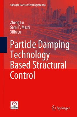 Particle Damping Technology Based Structural Control