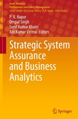 Strategic System Assurance and Business Analytics