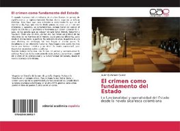 El crimen como fundamento del Estado