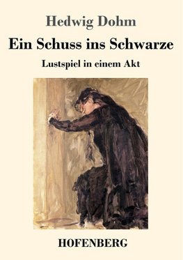 Ein Schuss ins Schwarze