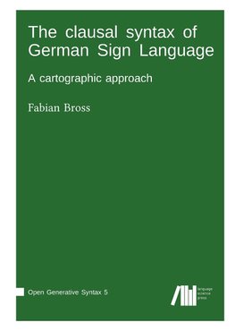 The clausal syntax of German Sign Language