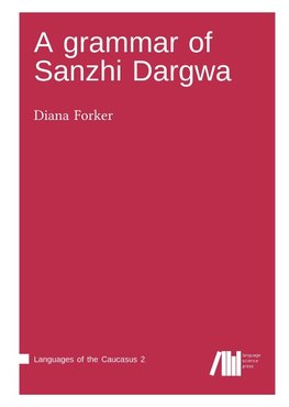 A grammar of Sanzhi Dargwa