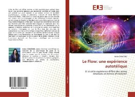 Le Flow: une expérience autotélique