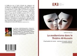 Le modernisme dans le Théâtre Al-Hussein