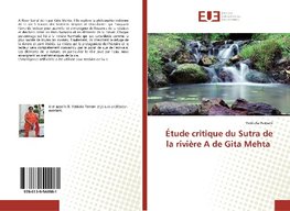 Étude critique du Sutra de la rivière A de Gita Mehta