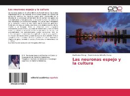 Las neuronas espejo y la cultura