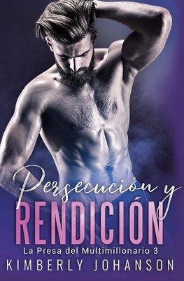 Persecución y Rendición