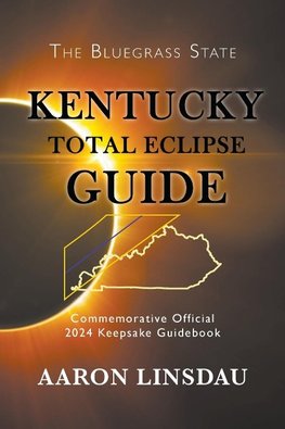 Kentucky Total Eclipse Guide