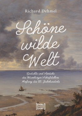 Schöne wilde Welt