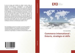 Commerce international : théorie, stratégie et défis