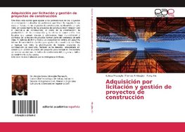 Adquisición por licitación y gestión de proyectos de construcción