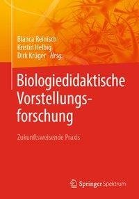 Vorstellungsforschung in der Didaktik der Biologie