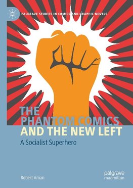 The Phantom Comics and the New Left