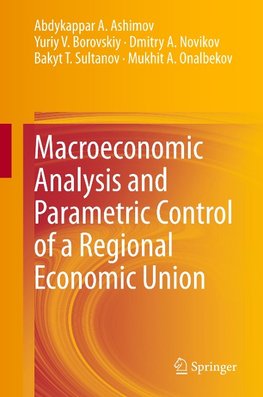 Macroeconomic Analysis and Parametric Control of a Regional Economic Union