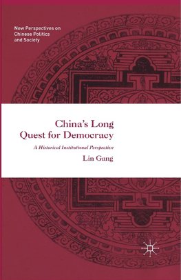 China's Long Quest for Democracy