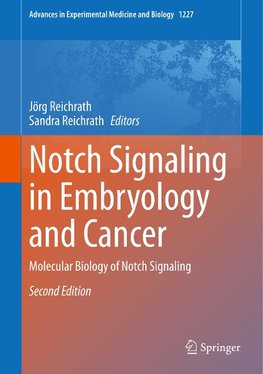 Notch Signaling in Embryology and Cancer