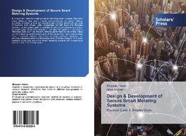 Design & Development of Secure Smart Metering Systems