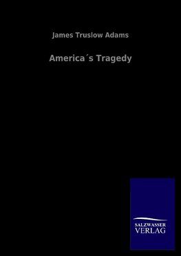 America´s Tragedy