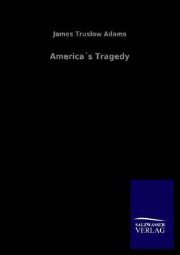 America´s Tragedy