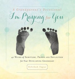 A Grandparent's Devotional-I'm Praying for You