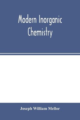 Modern inorganic chemistry